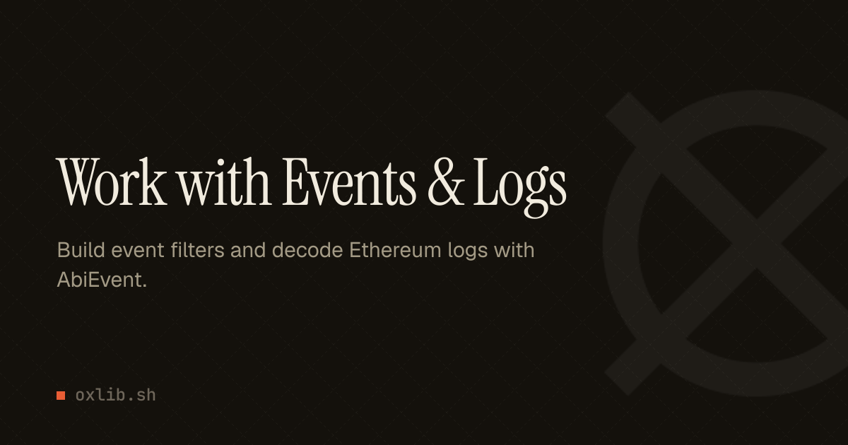 Work with Events & Logs · Ox